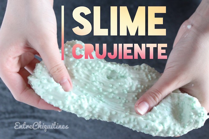 SLIME CRUJIENTE CON BÓRAX